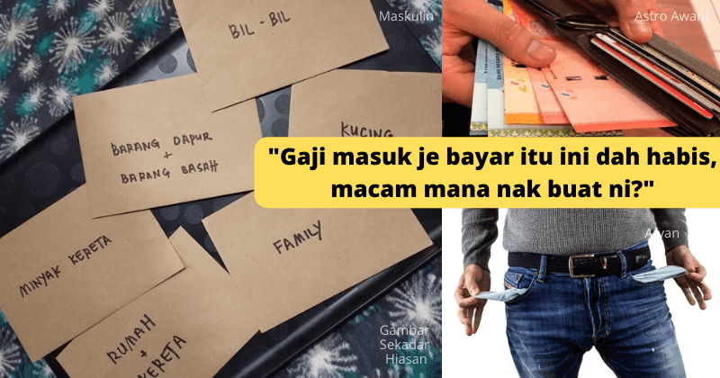 Dapat Gaji Nak Bayar Apa Dulu Takut Belum Apa Apa Dah Habis Korang